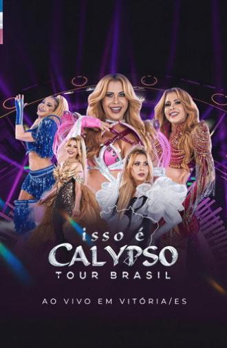 Joelma - Isso É Calypso Tour Brasil: Ao Vivo em Vitória (2025)