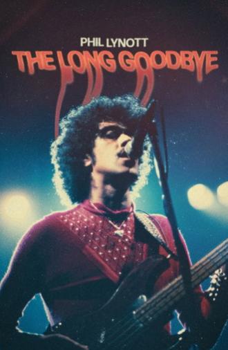 Phil Lynott: The Long Goodbye (2022)