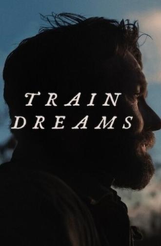 Train Dreams (2025)