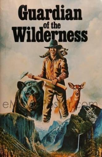 Guardian of the Wilderness (1976)