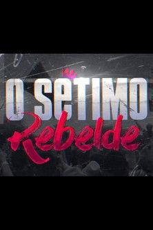 O Sétimo Rebelde (2025)