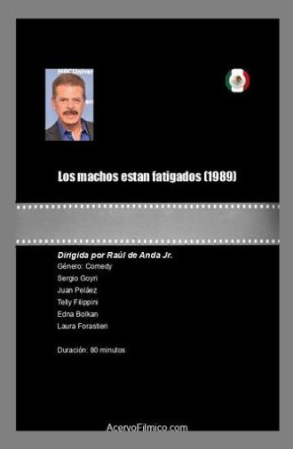 Los machos estan fatigados (1989)