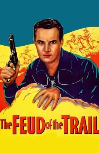 The Feud of the Trail (1937)