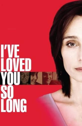 I've Loved You So Long (2008)