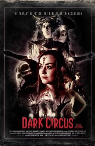 Dark Circus (2016)