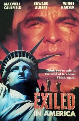 Exiled in America (1992)