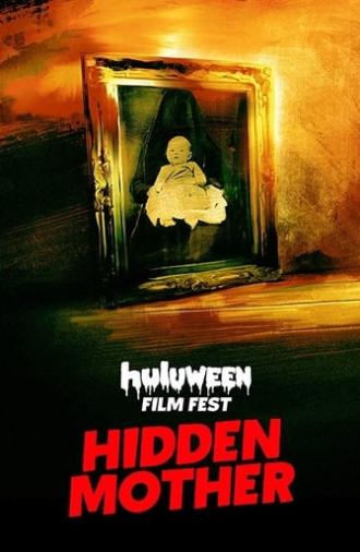 Hidden Mother (2019)