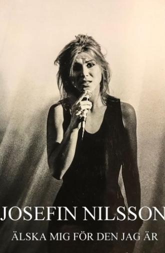 Josefin Nilsson - Love Me for Who I Am (2019)
