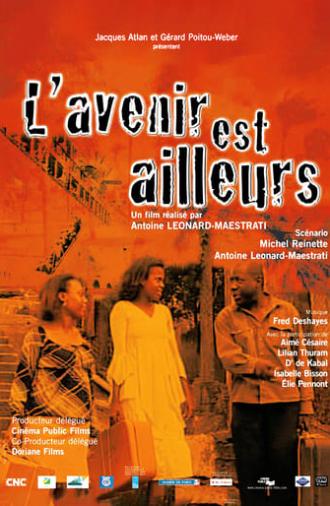 L'Avenir est ailleurs (2007)