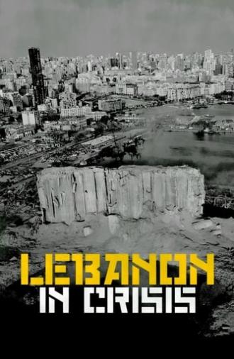 Lebanon in Crisis (2020)