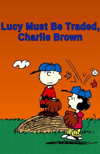 Lucy Must Be Traded, Charlie Brown (2003)