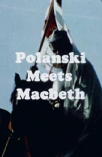 Polanski Meets Macbeth (1972)
