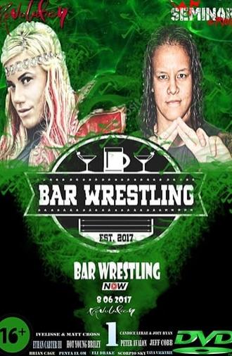 Bar Wrestling (2017)