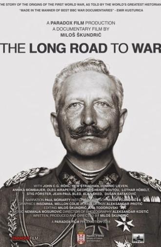 The Long Road to War (2018)