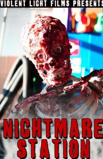Nightmare Station (2010)