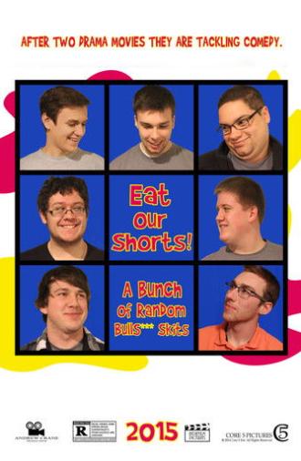 Eat Our Shorts! (2015)