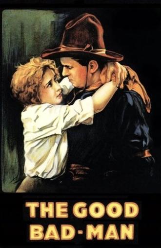 The Good Bad-Man (1916)