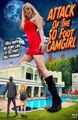 Attack of the 50 Foot Camgirl (2024)