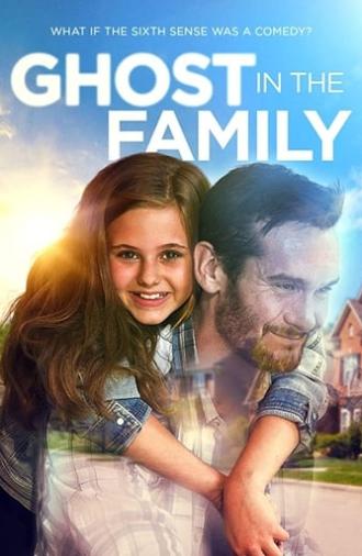 Ghost in the Family (2018)