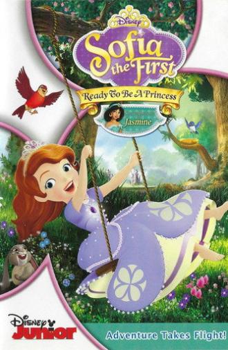 Sofia the first: Ready to Be a Princess (2013)