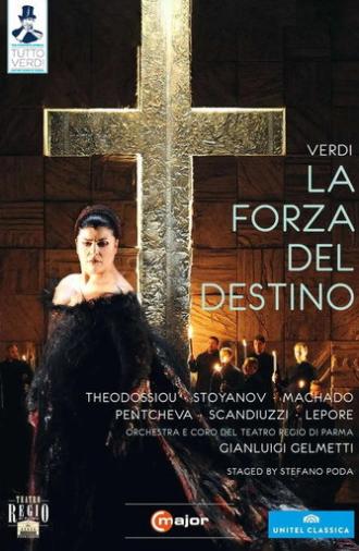 Giuseppe Verdi : La forza del destino (2011)
