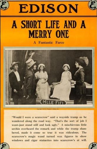 A Short Life and a Merry One (1913)