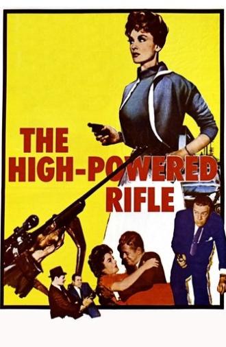 The High Powered Rifle (1960)