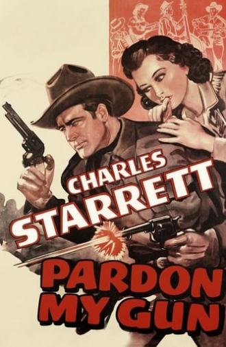 Pardon My Gun (1942)