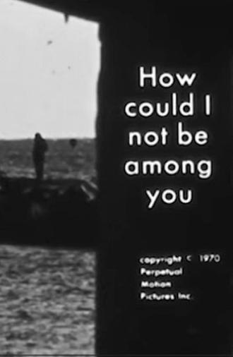 How Could I Not Be Among You: The Poetry of Ted Rosenthal (1971)