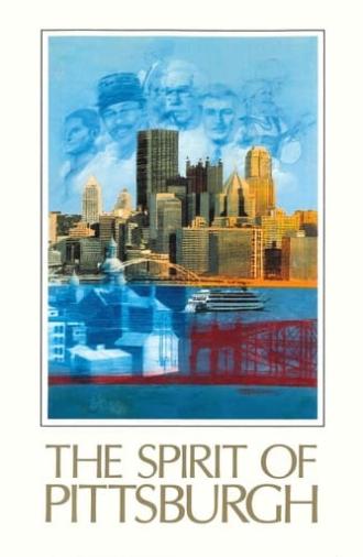 The Spirit of Pittsburgh (1989)