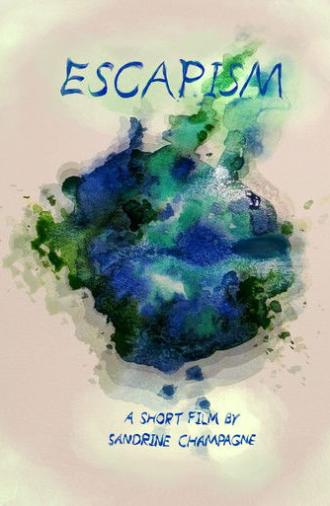 ESCAPISM (2025)