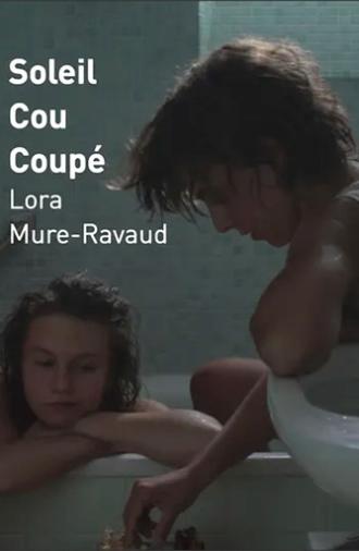 Soleil Cou Coupé (2022)