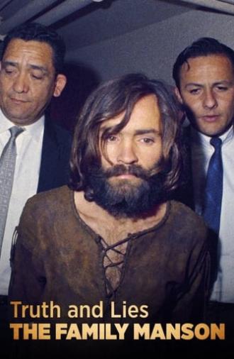 Truth and Lies: The Family Manson (2017)