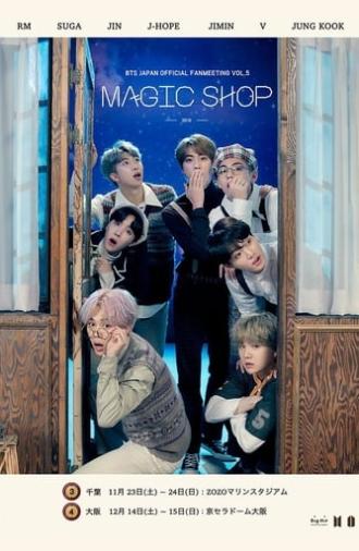 BTS Japan Official Fanmeeting Vol.5: Magic Shop (2020)