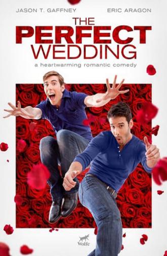 The Perfect Wedding (2012)