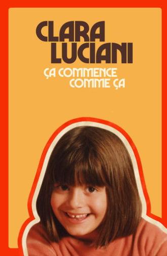 Clara Luciani : Ça commence comme ça (2023)