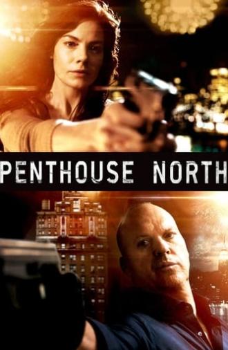 Penthouse North (2013)