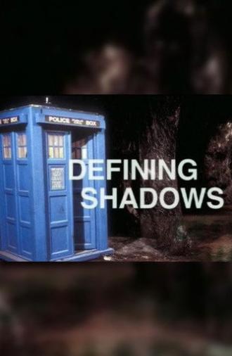Defining Shadows (2007)