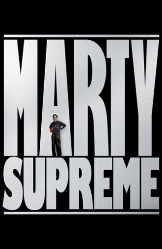 Marty Supreme (2025)