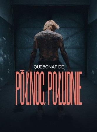 Quebonafide: Północ, Południe (2025)