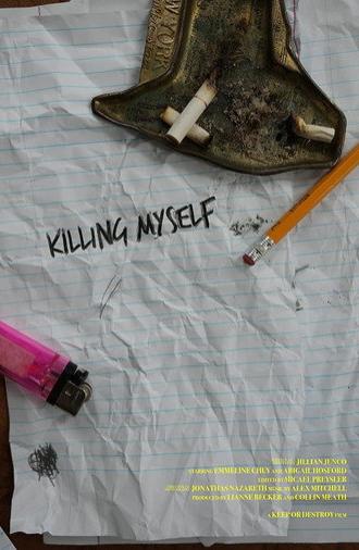 Killing Myself (2022)