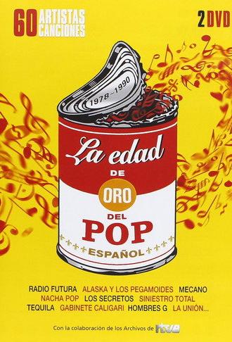 La edad de oro del pop español (2004)