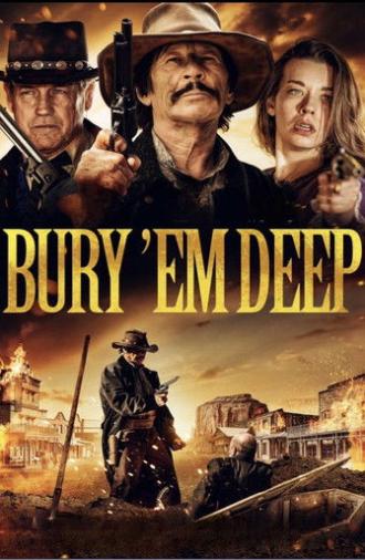 Bury 'Em Deep (2025)