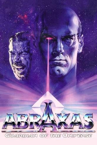 Abraxas, Guardian of the Universe (1990)