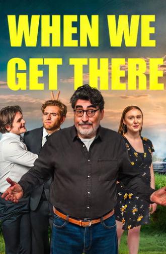 When We Get There (2026)