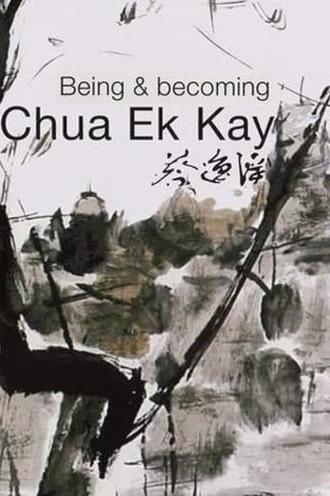 Being and Becoming Chua Ek Kay (2012)