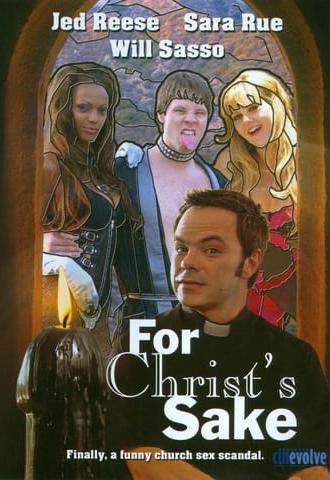 For Christ's Sake (2011)