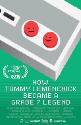 How Tommy Lemenchick Became a Grade 7 Legend (2017)