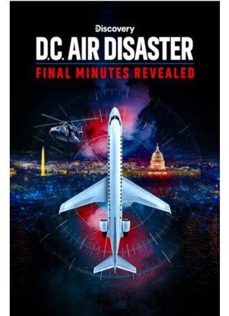 DC Air Disaster: Final Minutes Revealed (2026)
