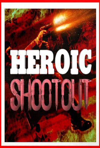 Heroic Shootout (2019)
